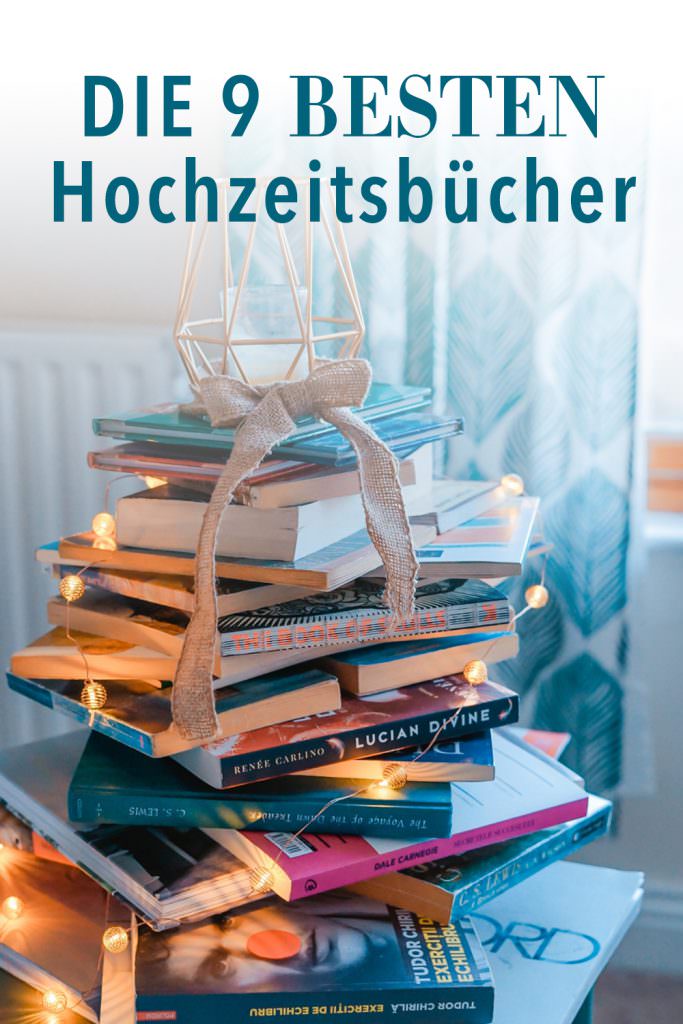 Hochzeitstipps: Die 9 besten Hochzeitsbücher