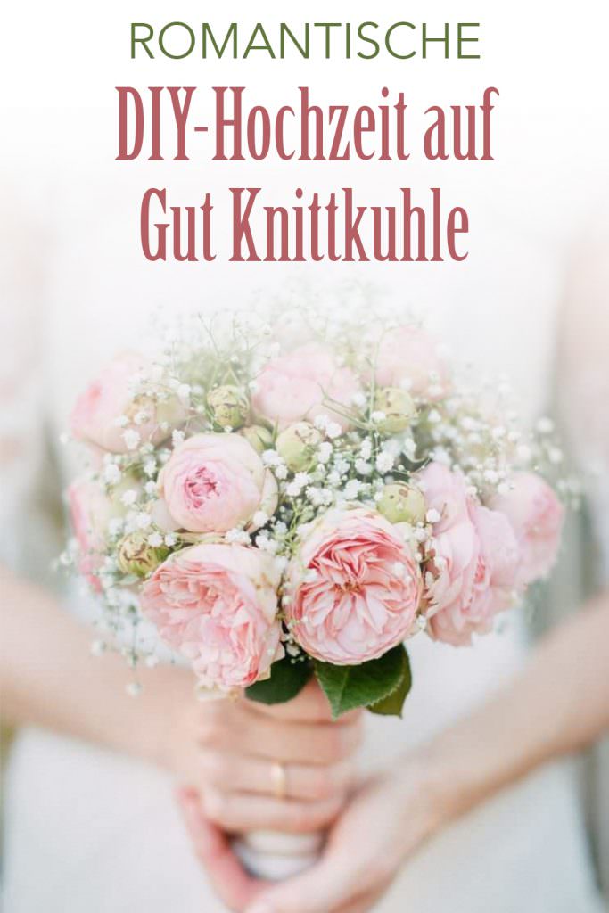 Romantische DIY Hochzeit auf Gut Knittkuhle