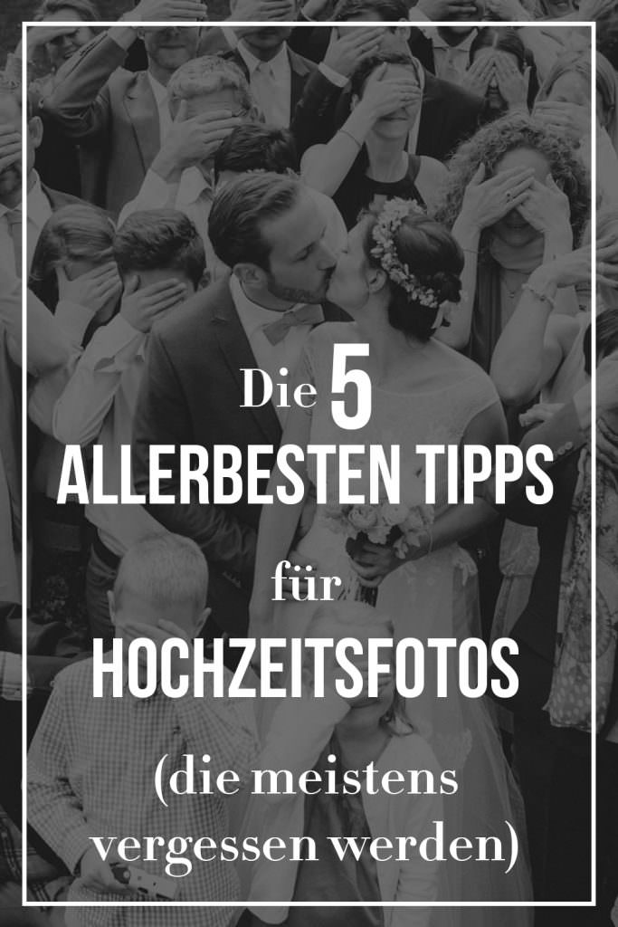 Die 5 allerbesten Tipps für Hochzeitsfotos