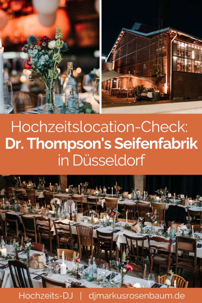 Hochzeitslocationcheck – Seifenfabrik Dr. Thompson’s: Eine alte Industriehalle voller Atmosphäre